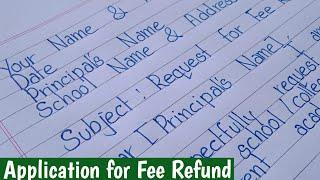 Application Letter to Principal for Fee Refund | Write & Make