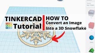 TinkerCad Tutorial - HOW to Turn a PNG/JPEG Image into a 3D Design, Step-By-Step!