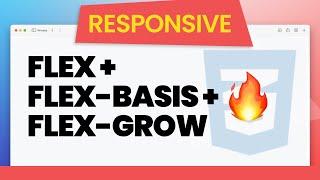 Easy Responsive Layouts with CSS Flex, Flex-Basis and Flex-Grow 