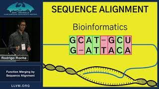2019 EuroLLVM Developers’ Meeting: R. Rocha “Function Merging by Sequence Alignment”