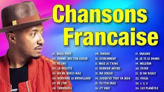 Chansons Francaise 2022 ►Vianney, Louane, Vitaa, Slimane, Amir, Zaz, Soprano