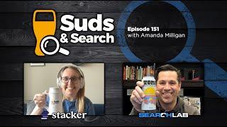  Suds & Search 151 | Amanda Milligan, Head of Marketing at Stacker