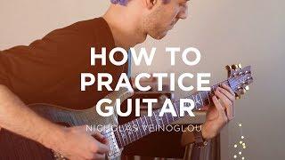 How to practice guitar and improve rapidly