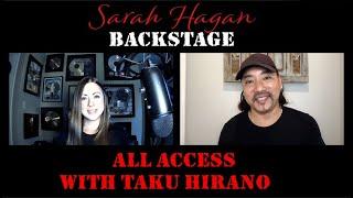 Sarah Hagan Backstage Episode 20 with Taku Hirano (Fleetwood Mac, Whitney Houston, Dr. Dre)