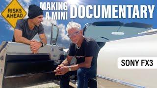 How to Make a Documentary: Film & BTS | Sony FX3