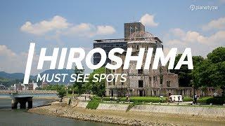 All about Hiroshima - Must see spots in Hiroshima | Japan Travel Guide