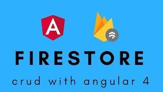 Angular 4 - CRUD with firestore