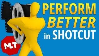 Shotcut Too Slow? Optimize Video Files To Increase Performance!