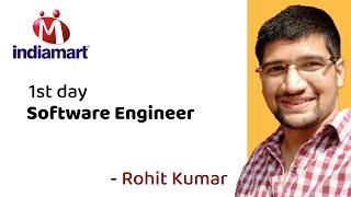 first day | Software Engineer | IndiaMART