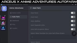 Arceus X Anime Adventures AutoFarm