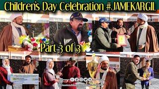 Children's Day Celebration 2023 | Jaffaria Academy of Modern Education #JAMEKARGIL | Part 3 of 3.