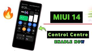 Enable MIUI 14 Control Centre Some Xiaomi,Poco Smartphone | MIUI 14 Control Centre
