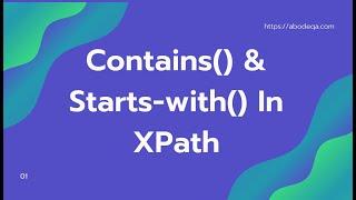 Contains and Starts-with function in XPath | How to use contains and starts-with in XPath