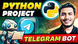 How To Create Telegram Bot Using Python | Python Project Complete Tutorial