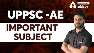 UPPSC AE - Important Subjects Civil Engineering