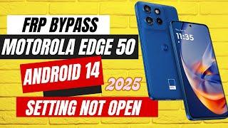 Motorola Edge 50 FRP Bypass Android 14 | New Trick 2024 | Without PC