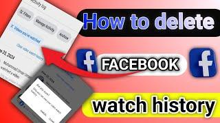 How to Delete Facebook Watch History in Seconds