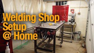 Welding Shop Tour -- An overview of welding setup for the home hobbyist or beginner welder.