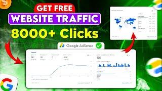 How To Get Free Website Traffic for Adsense Approval || Get Daily 8000+ Clicks From Google