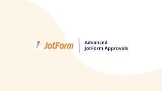 Webinar: Advanced Jotform Approvals