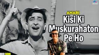 FIRST TIME HEARING KISI KI MUSKURAHATON PE HO NISAR | MUKESH/RAJ KAPOOR | UK SONG WRITER KEV REACTS