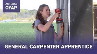 Job Talks OYAP - General Carpenter Apprentice