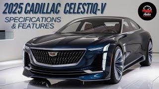 "2025 Cadillac Celestiq-V: The Future of Luxury Electric Performance"| Auto Insights