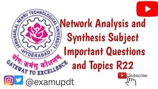 Network Analysis and Synthesis (NAS)  R22 | Important Topics | Important Questions 2024