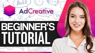 Ad Creative Ai Tutorial 2024: How To Use Ad Creative Ai (For Beginners)