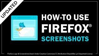 How to Use Firefox Screenshots Updated