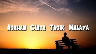 LAGU MALAYSIA PALING SEDIH!!! (CINTA TASIKMALAYA)