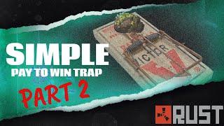 Stupidly Simple Pay to Win Trap Base Build Part 2