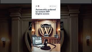 Court rules Automattic must undo WP Engine's WordPress.org ban