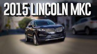 2015 Lincoln MKC Common Problems and Recalls. Should you buy it?