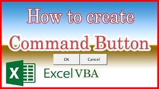 How to create command button in Excel VBA