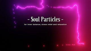 Soul Particles | Self Help White Noise | Relaxing Animated Background 4K