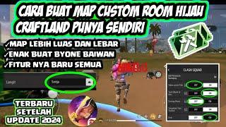 CARA BUAT MAP FF SENDIRI | CR HIJAU CRAFTLAND TERBARU UPDATE 2024 | FREE FIRE - SEASON 38