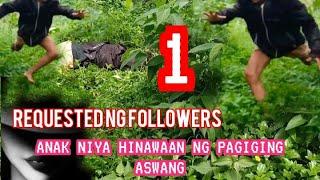 ANAK NG ISANG FOLLOWERS NAMIN NAILIGTAS NAMIN  DAHIL NAHAWAAN NG ISANG ASWANG.