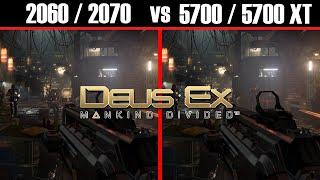 5700 vs 2060 - 5700XT vs 2070 - Deus Ex