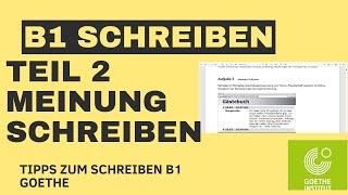 B1 Meinung schreiben teil 2 #Schreiben B1 goethe exam preparation