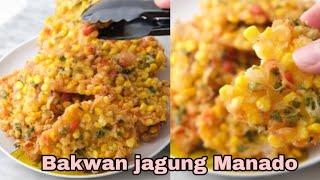 BAKWAN JAGUNG MANADO