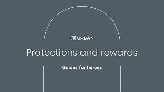 Hero Protections and Rewards (live) | Urban | Guides for heroes