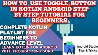 ToggleButton in Kotlin | How to create Material Toggle Button in Android kotlin