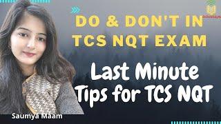 TCS NQT Last minute strategy | Do and Don't in TCS NQT Exam