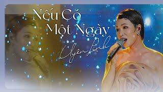 Nếu Có Một Ngày - Uyên Linh | Live in Giao Lộ Thời Gian