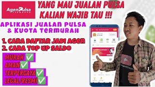 Cara jualan pulsa dan paket data di aplikasi agen pulsa termurah | tutorial daftar dan top up saldo