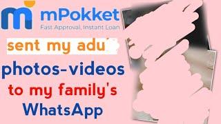 Mpokket loan repayment nahi kiya to | Mpokket blackmail