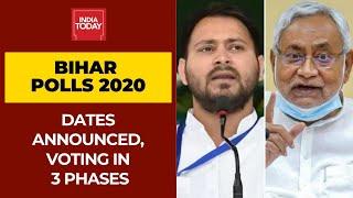 Bihar Election 2020 Dates: Voting In 3 Phases From Oct 28 To Nov 7, Results On Nov 10