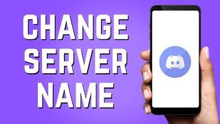 How to Change Server Name on Discord Mobile! (Easy)