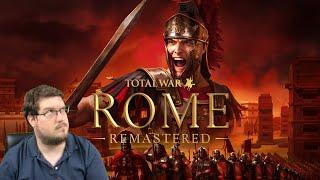 Sotek tries Total War: Rome Remastered for the first time ever